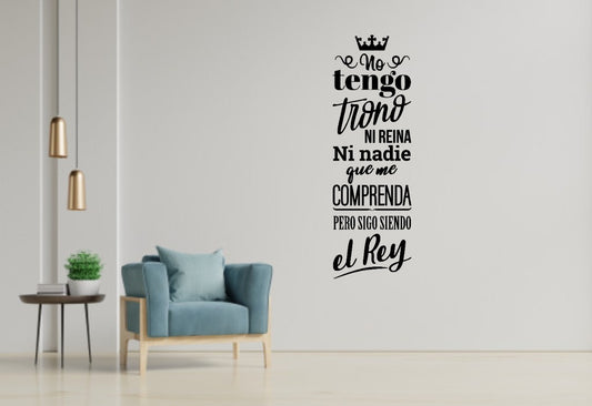 Vinil Decorativo Pared Frases (no Tengo Trono Ni Reina)