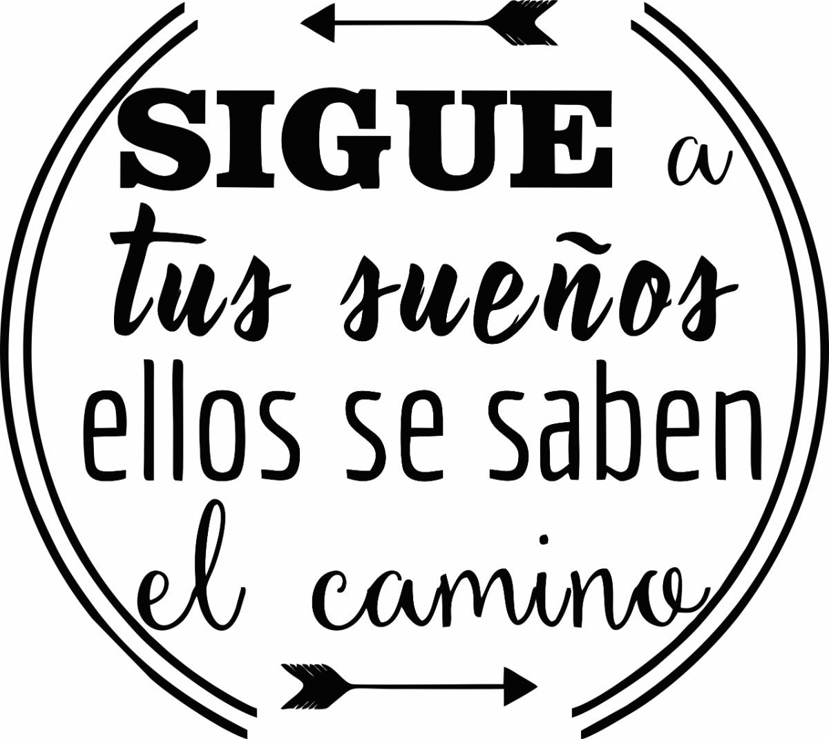 Vinil Decorativo Pared Sigue Tus Sueños
