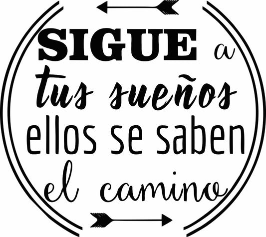 Vinil Decorativo Pared Sigue Tus Sueños