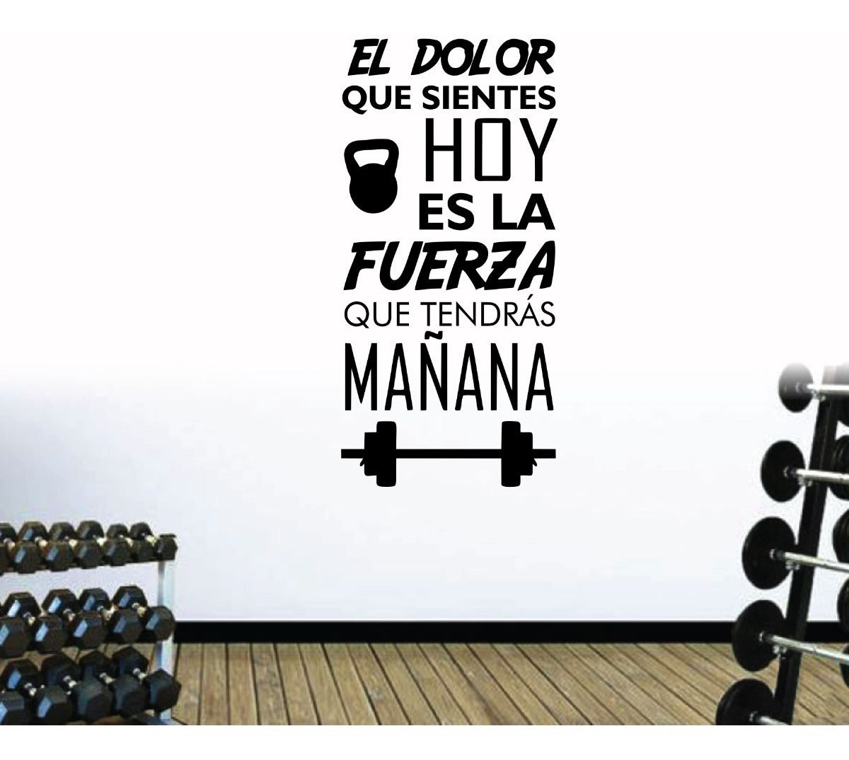 Vinil Decorativo Pared Frases (el Dolor Que Sientes Hoy)