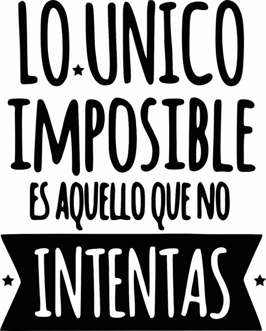 Vinil Decorativo Pared Lo Único Imposible